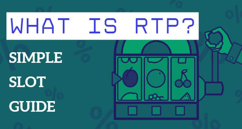 What Is Slot RTP